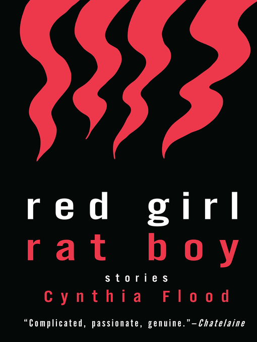Title details for Red Girl Rat Boy by Cynthia Flood - Available